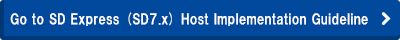 Go to SD Express (SD7.x) Host Implementation Guideline